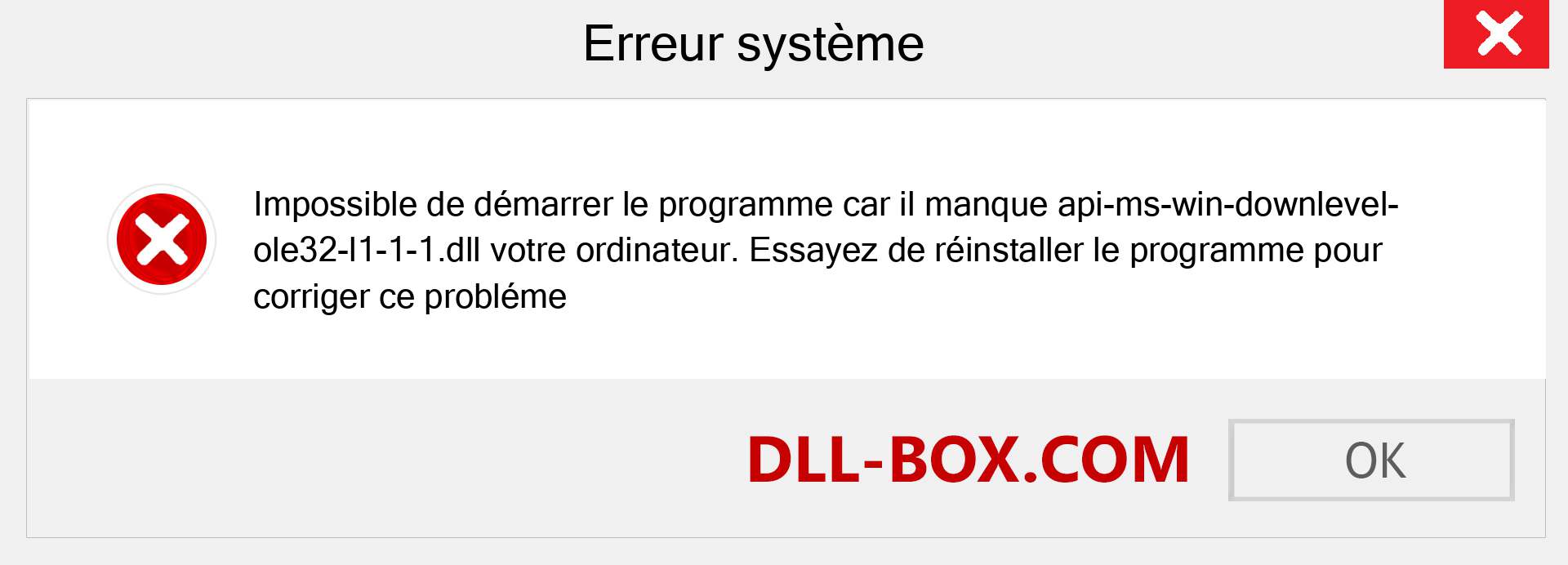 Le fichier api-ms-win-downlevel-ole32-l1-1-1.dll est manquant ?. Télécharger pour Windows 7, 8, 10 - Correction de l'erreur manquante api-ms-win-downlevel-ole32-l1-1-1 dll sur Windows, photos, images